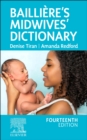 Bailliere's Midwives' Dictionary - E-Book : Bailliere's Midwives' Dictionary - E-Book - eBook