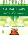 Aromatherapy for Health Professionals Revised Reprint - Book