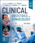 Clinical Obstetrics and Gynaecology - Book