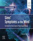 Sims' Symptoms in the Mind: Textbook of Descriptive Psychopathology E-Book : Sims' Symptoms in the Mind: Textbook of Descriptive Psychopathology E-Book - eBook