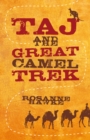 Taj and the Great Camel Trek - eBook