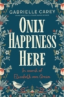 Only Happiness Here - eBook