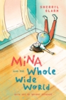 Mina and the Whole Wide World - eBook
