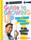 Dr Christian's Guide to Growing Up (new edition) - Book