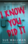 I Know You Did It - Book