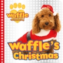 Waffle's Christmas - Book