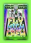 Fly High Crew: The Green Glow - Book