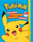 Pokemon Champion Trainer Journal - Book