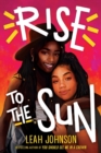 Rise to the Sun - Book