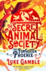 The Secret Animal Society - The Forgotten Phoenix - Book