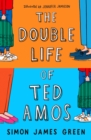 The Double Life of Ted Amos - Book