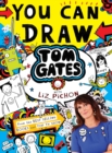 You Can Draw Tom Gates with Liz Pichon - Book