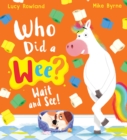 Who Did a Wee? Wait and See! (HB) - Book