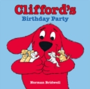 Clifford's Birthday Party - Book