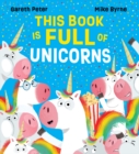 This Book is Full of Unicorns (PB) - Book