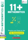 11+ Maths Practice and Test for the GL Assessment Ages 10-11 - Book