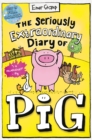 The Seriously Extraordinary Diary of Pig: Colour Edition - Book