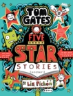 Tom Gates: Five Star Stories (PB) - Book