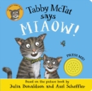 Tabby McTat Says Miaow! - Book