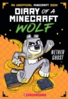 Diary of a Minecraft Wolf # 3 Nether Ghost ebook - eBook