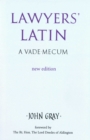 Lawyers' Latin : A Vade-Mecum - Book