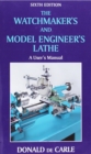 Watchmaker's and Model Engineer's Lathe : A User's Manual - Book