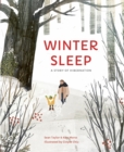 Winter Sleep : A Hibernation Story - eBook