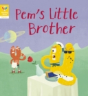 Reading Gems Phonics: Pem's Little Brother (Book 5) - eBook
