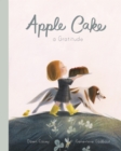 Apple Cake: A Gratitude - Book