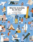 What Do Scientists Do All Day? - eBook
