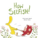 How Selfish - eBook