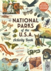 National Parks of the USA: Activity Book : With More Than 15 Activities, A Fold-out Poster, and 50 Stickers! - Book