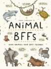 Animal BFFs : Even Animals Have Best Friends! - eBook