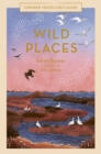 Wild Places : Volume 6 - Book