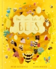 The Secret Life of Bees : Meet the bees of the world, with Buzzwing the honeybee Volume 2 - Book