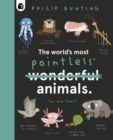 The World's Most Pointless Animals : Or are they? - eBook