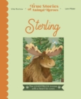Sterling : The lovestruck moose with a heart for cows - Book