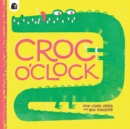 Croc o’Clock - Book