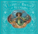 A Natural History of Mermaids - Book