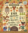Little Homesteader: A Fall Treasury of Recipes, Crafts, and Wisdom - eBook