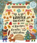 Little Country Cottage: A Winter Treasury of Recipes, Crafts and Wisdom - Book
