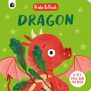 Dragon : A lift, pull and pop book - Book
