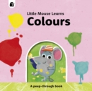 Colours : A peep-through book - Book