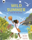 Wild Summer : Life in the Heat - Book
