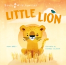 Little Lion : A Day in the Life of a Lion Cub - eBook