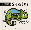 Wee Gallery Touch and Feel: Scales - Book
