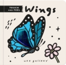 Wee Gallery Touch and Feel: Wings - Book