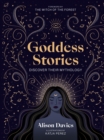 Goddess Stories : Discover their mythology - eBook