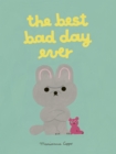 The Best Bad Day Ever - Book