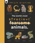 The World's Most Atrocious Animals - eBook